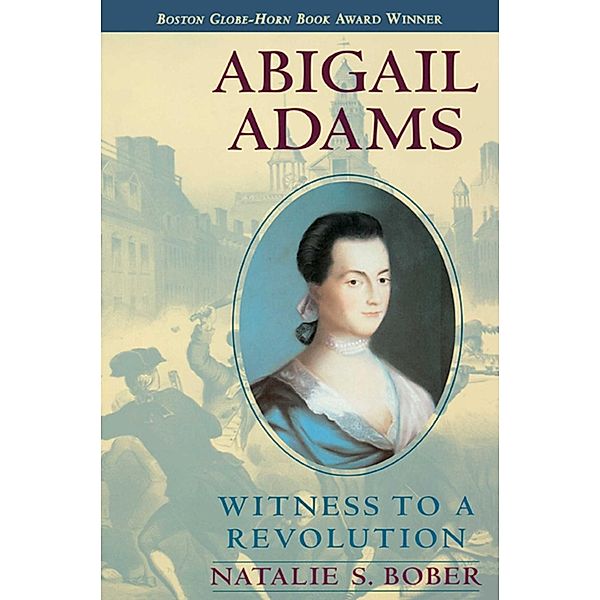 Abigail Adams, Natalie S. Bober