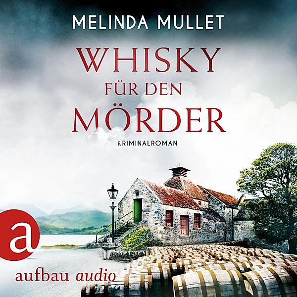 Abigail Logan ermittelt - 2 - Whisky für den Mörder, Melinda Mullet