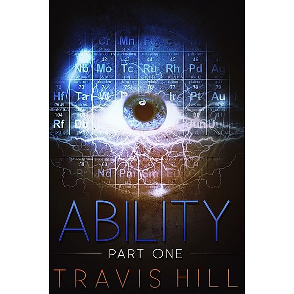 Ability - Part One / Ability, Travis Hill