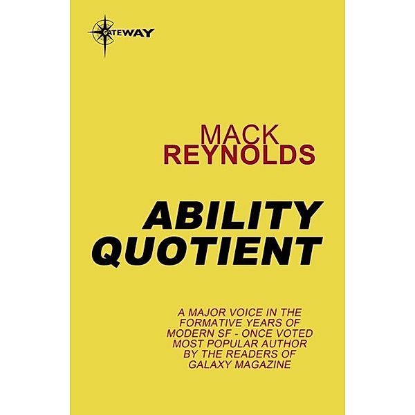 Ability Quotient, Mack Reynolds