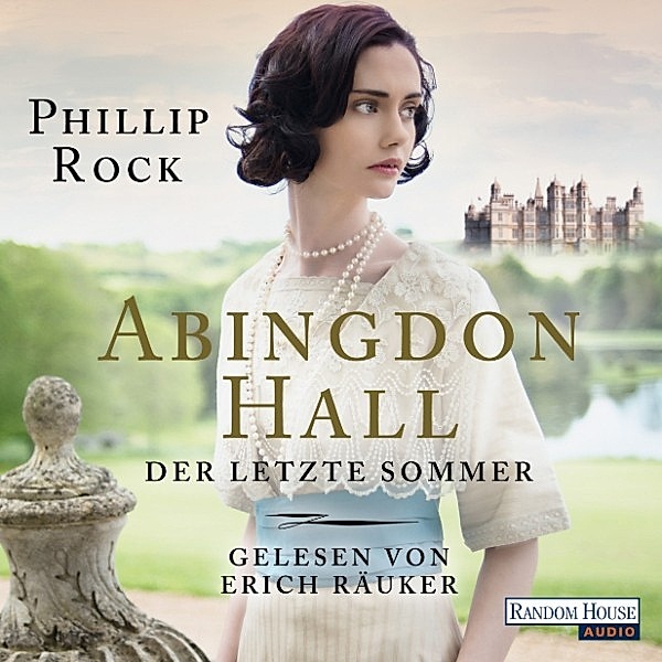 Abingdon Hall - 1 - Abingdon Hall - Der letzte Sommer, Phillip Rock
