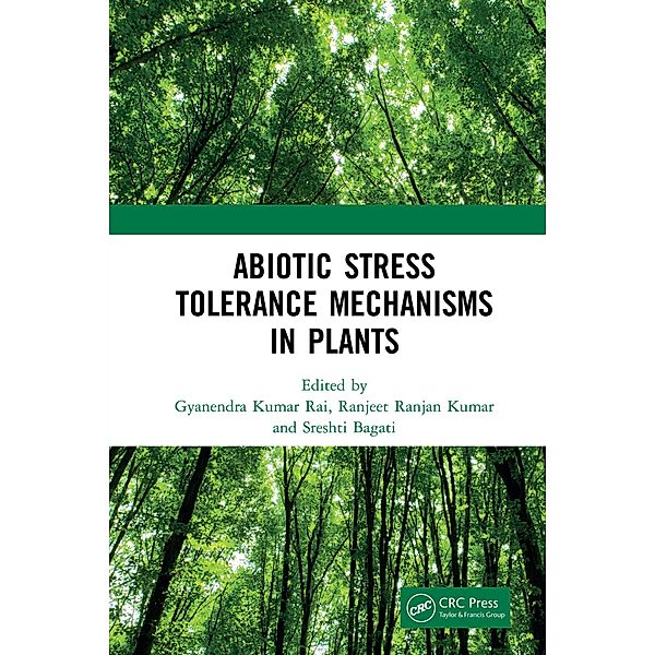 Abiotic Stress Tolerance Mechanisms in Plants