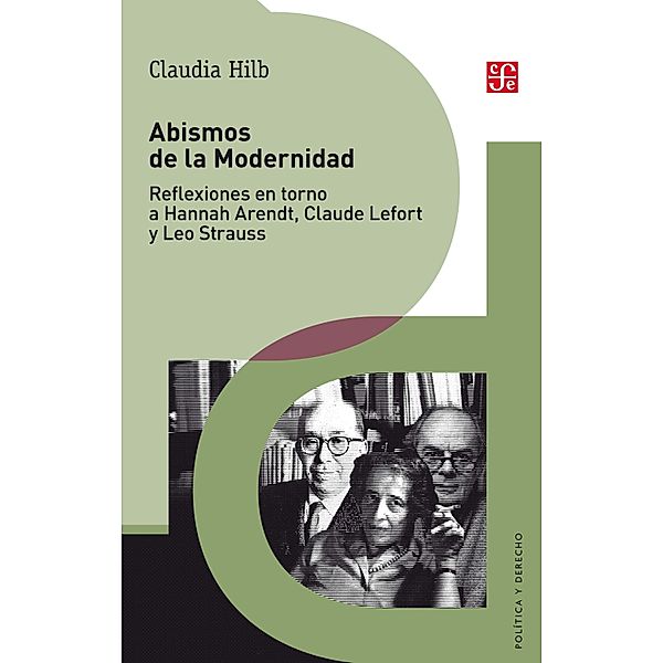 Abismos de la Modernidad / Política y derecho, Claudia Hilb
