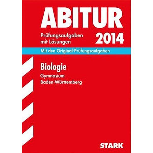 Abitur 2014: Biologie, Gymnasium Baden-Württemberg, Werner Lingg