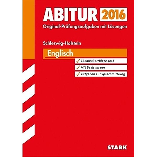 Abitur 2016 - Englisch, Schleswig-Holstein, Rainer Jacob, Henning Christiansen, Birte Bökel