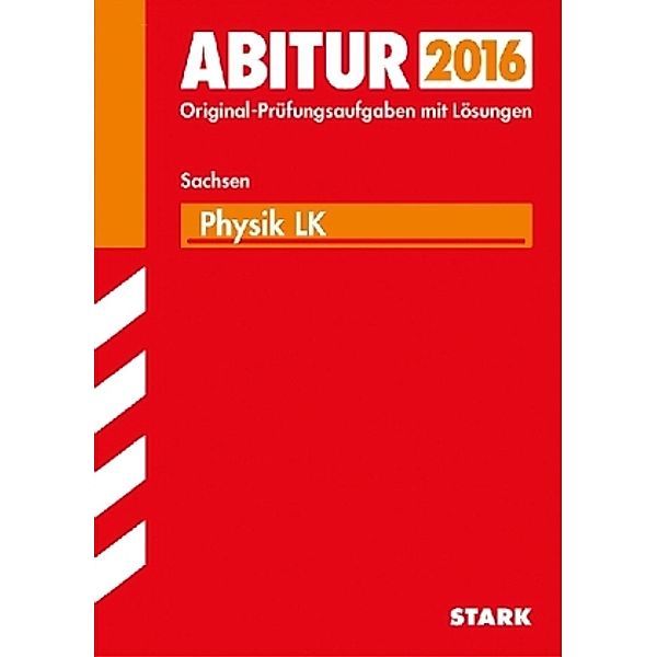 Abitur 2016 - Physik LK, Sachsen, Marko Turger