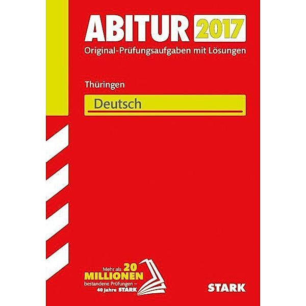 Abitur 2017 - Thüringen - Deutsch