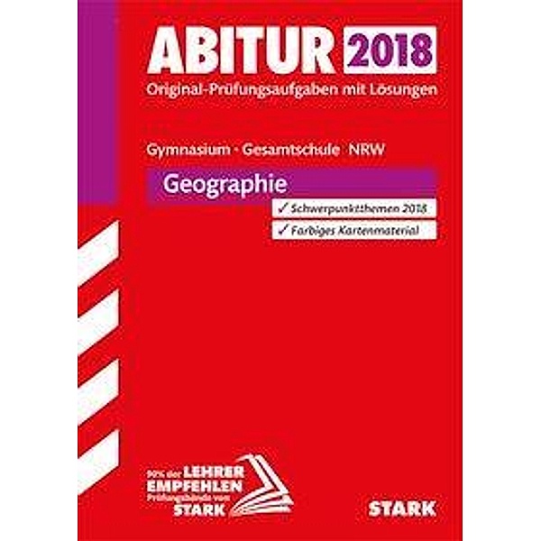 Abitur 2018 - Gymnasium / Gesamtschule Nordrhein-Westfalen - Geographie GK/LK