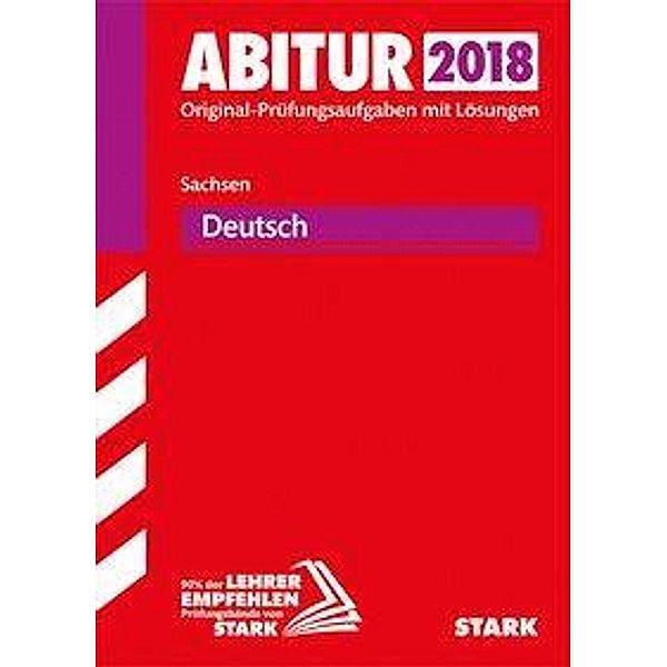 Abitur 2018 - Sachsen - Deutsch