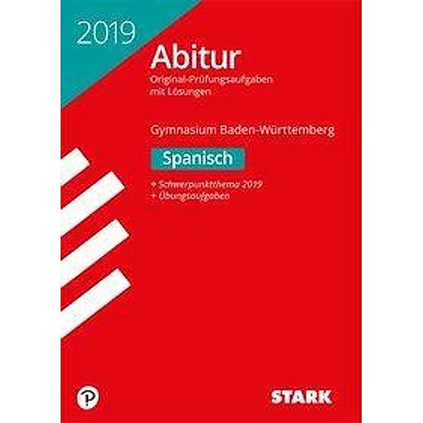 Abitur 2019 - Gymnasium Baden-Württemberg - Spanisch