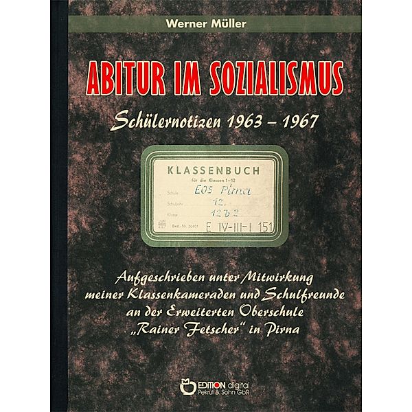 Abitur im Sozialismus, Werner Müller