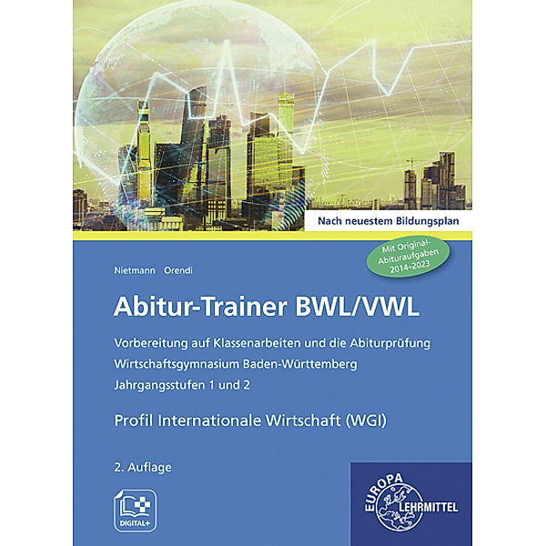 Abitur-Trainer BWL/VWL, 2 Teile, Dieter Nietmann, Katharina Orendi