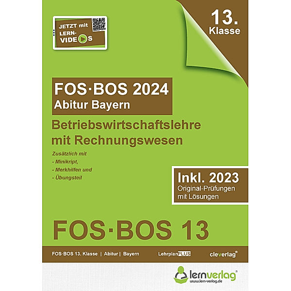 Abiturprüfung FOS/BOS Bayern 2024 Betriebswirtschaftslehre mit Rechnungswesen 13. Klasse