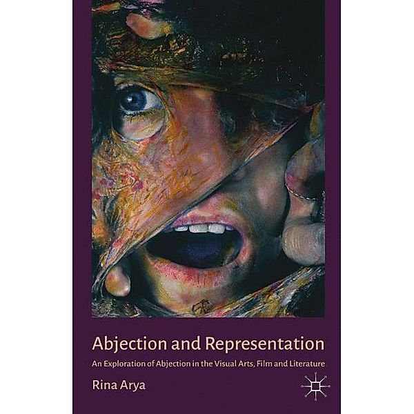 Abjection and Representation, R. Arya