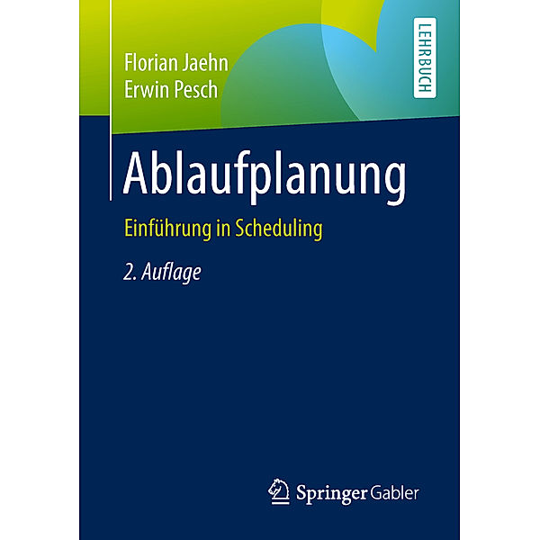 Ablaufplanung, Florian Jaehn, Erwin Pesch