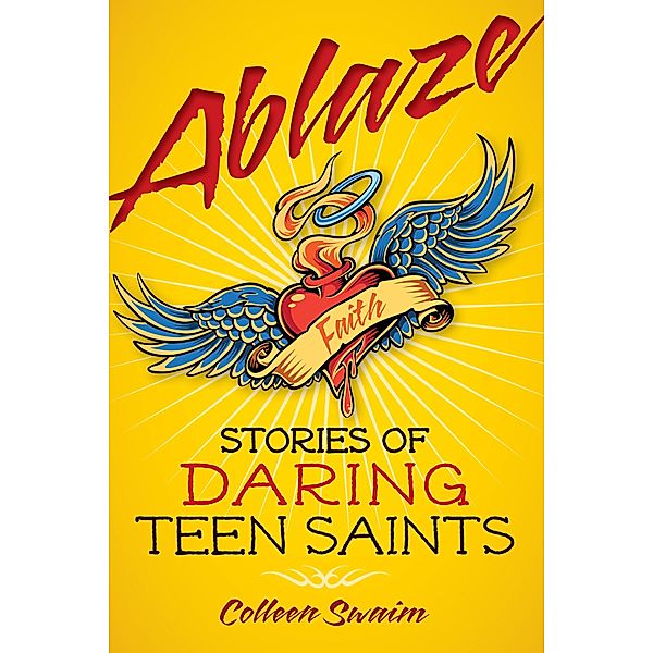 Ablaze, Colleen Swaim