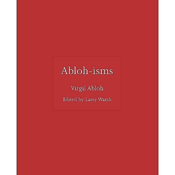 Abloh-isms / ISMs, Virgil Abloh