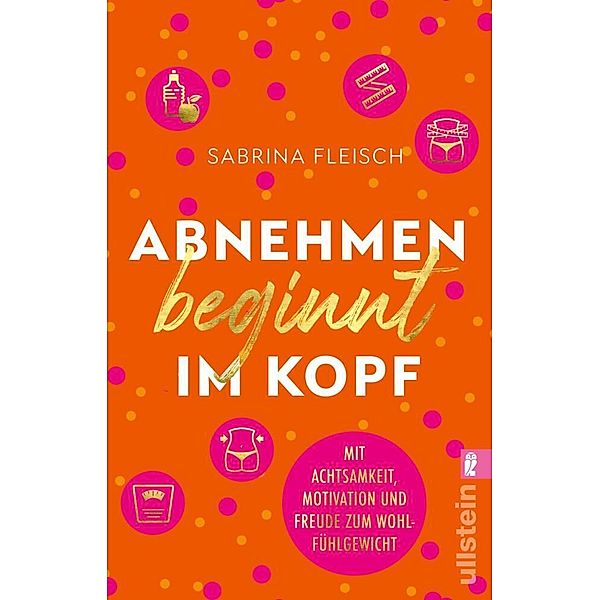 Abnehmen beginnt im Kopf, Sabrina Fleisch