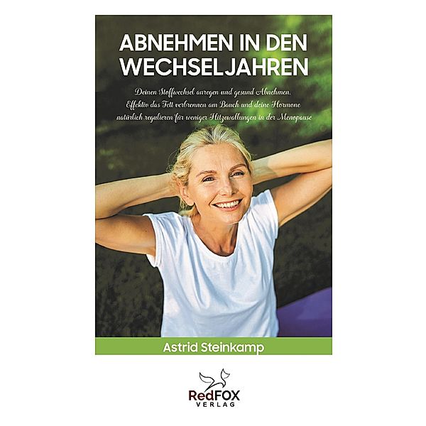 Abnehmen in den Wechseljahren, Astrid Steinkamp