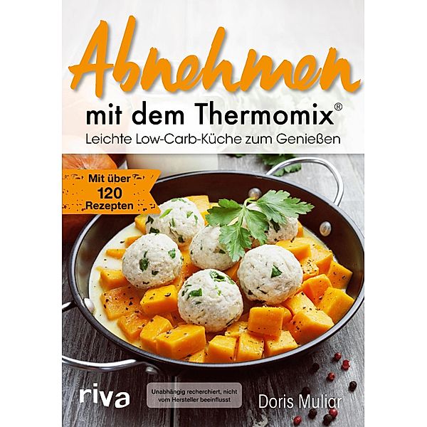 Abnehmen mit dem Thermomix®, Doris Muliar