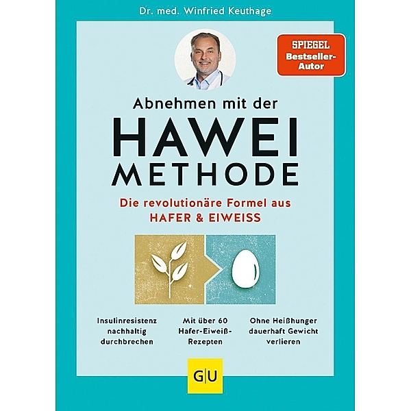 Abnehmen mit der HAWEI-Methode, Winfried Keuthage