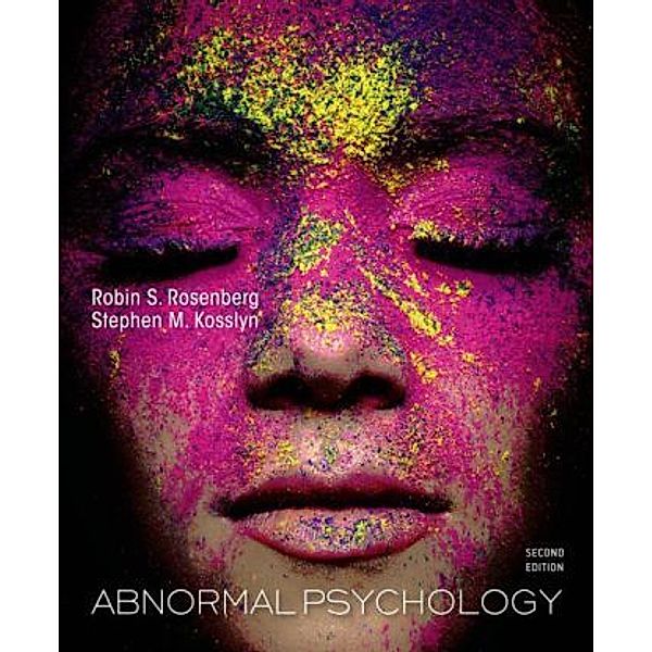 Abnormal Psychology, Robin Rosenberg, Stephen Kosslyn