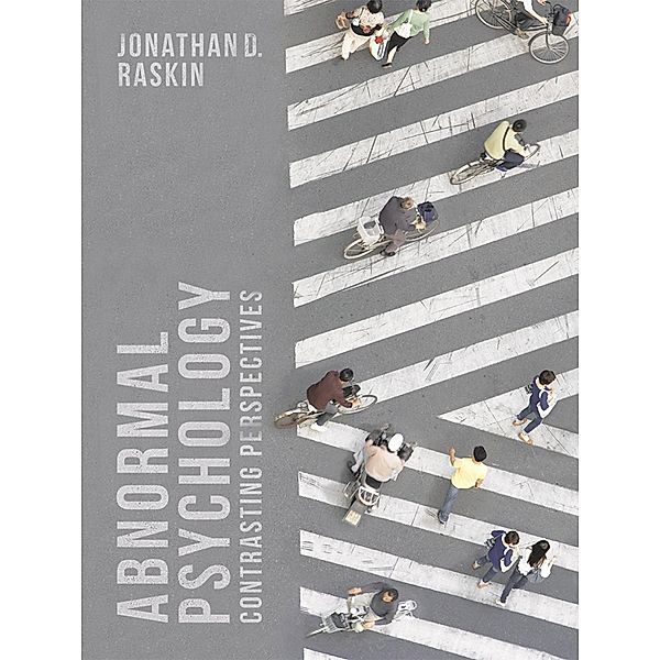 Abnormal Psychology, Jonathan D. Raskin