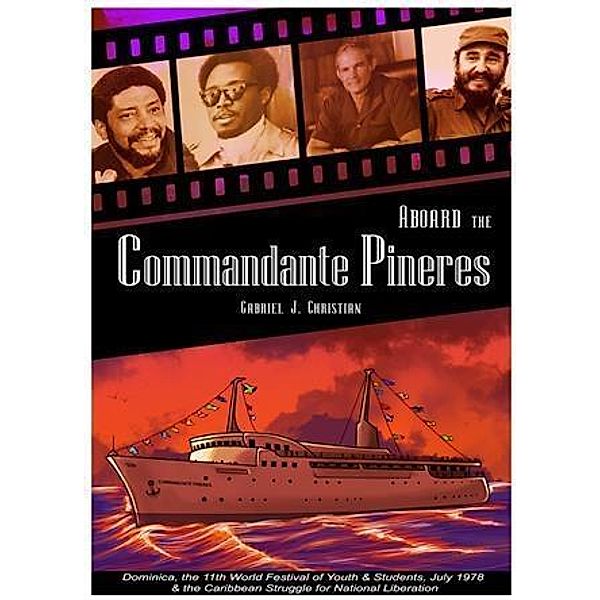 Aboard the Commandante Pineres, Gabriel J. Christian