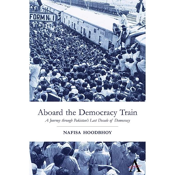Aboard the Democracy Train / Anthem South Asian Studies, Nafisa Hoodbhoy