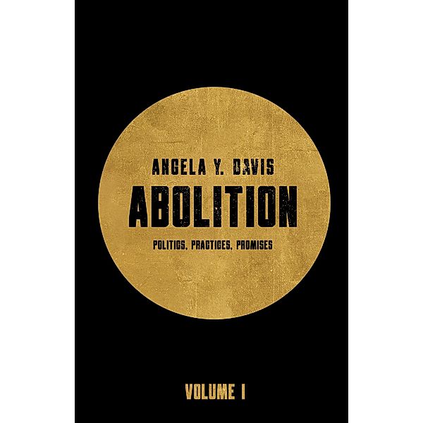 Abolition, Angela Y. Davis