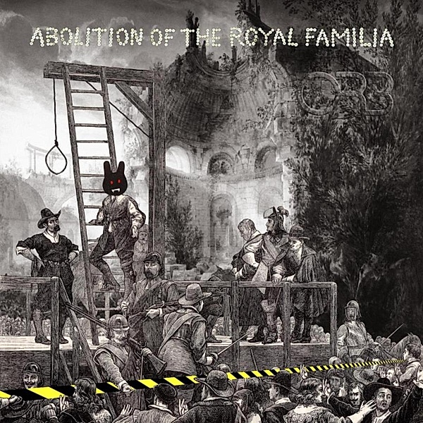 Abolition Of The Royal Familia, The Orb