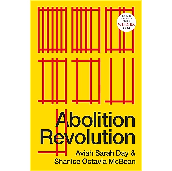 Abolition Revolution, Aviah Sarah Day, Shanice Octavia McBean