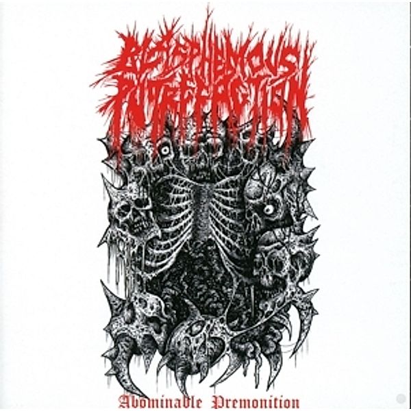 Abominable Premonition, Blasphemous Putrefaction