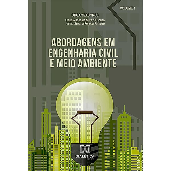 Abordagens em Engenharia Civil e Meio Ambiente, Cláudio José da Silva de Sousa