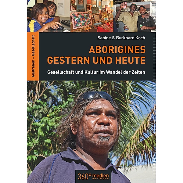 Aborigines Gestern und Heute, Sabine Koch