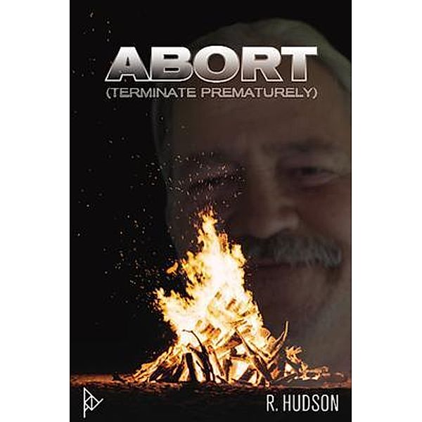 Abort, Randy Hudson