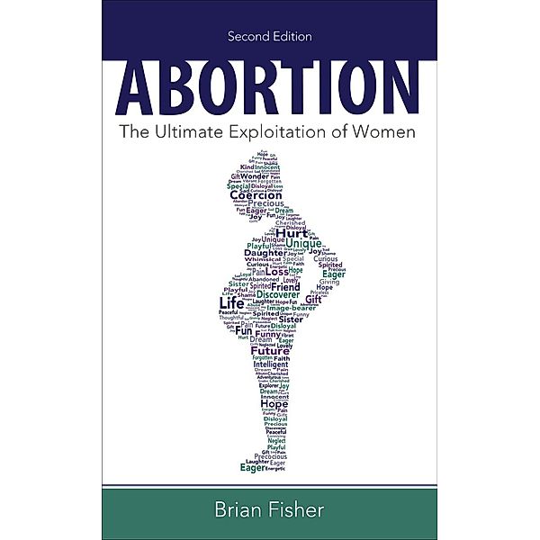 Abortion, Brian Fisher