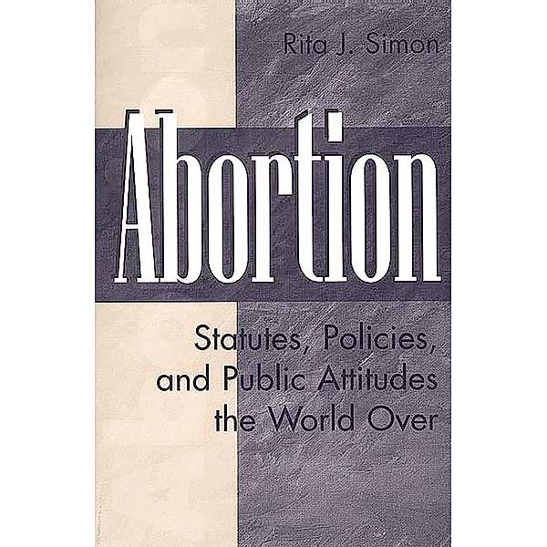 Abortion, Rita J. Simon
