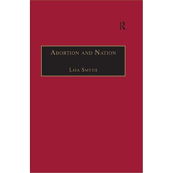 Abortion and Nation, Lisa Smyth