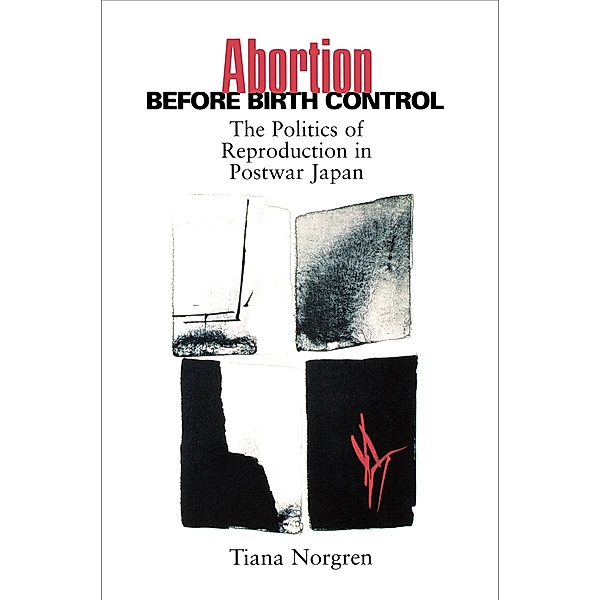 Abortion before Birth Control, Tiana Norgren, Christiana Norgren
