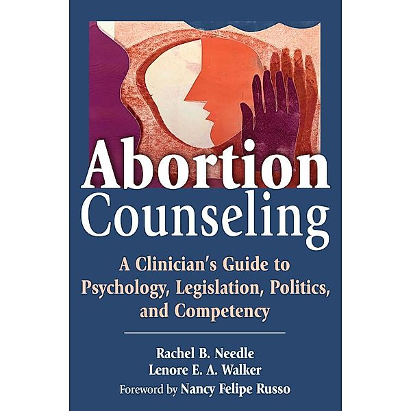Abortion Counseling, Rachel Needle, Lenore E. A. Walker