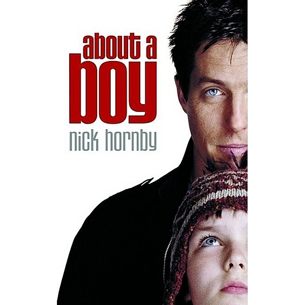 About a Boy, English edition (Film Tie-In), Nick Hornby