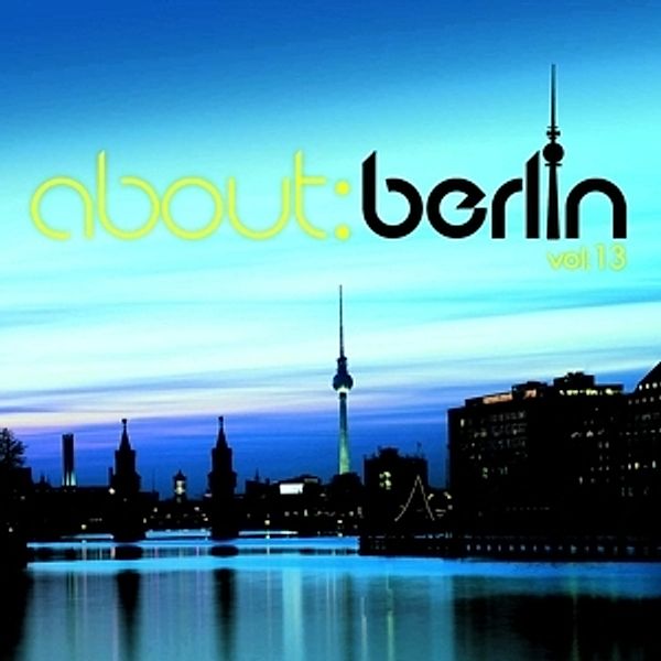 About: Berlin Vol: 13, Diverse Interpreten