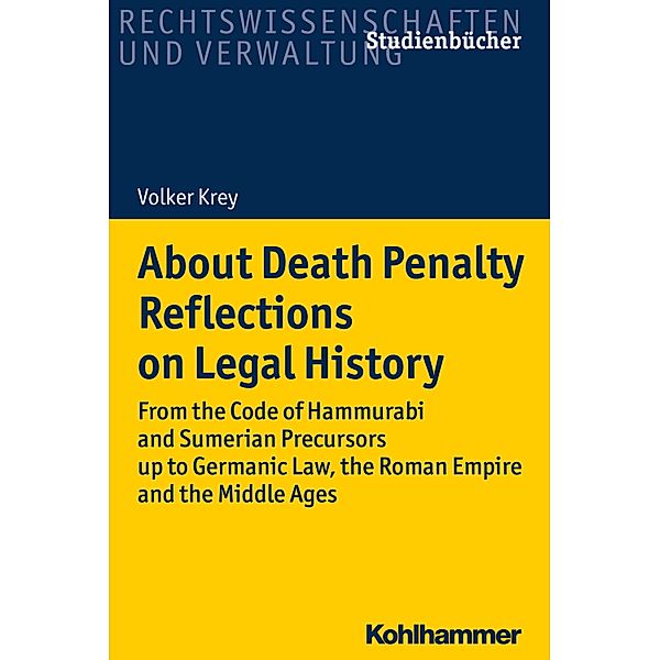 About Death Penalty. Reflections on Legal History, Volker Krey