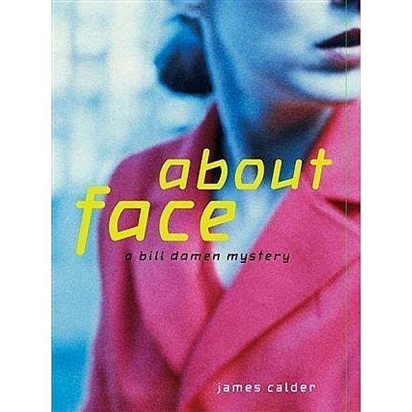 About Face, James Calder