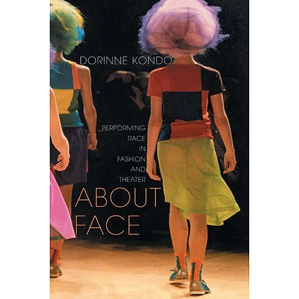 About Face, Dorinne Kondo