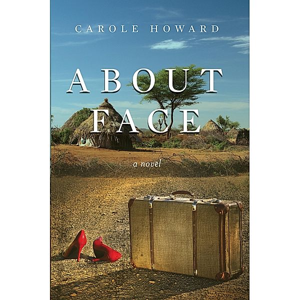 About Face, Carole Howard