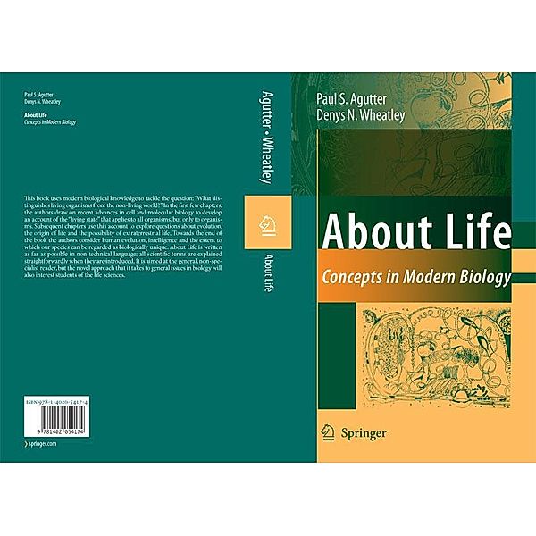 About Life, Paul S. Agutter, Denys N. Wheatley