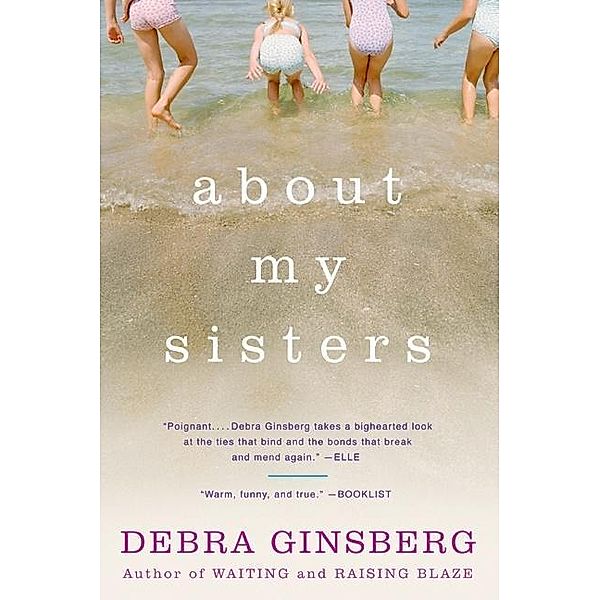 About My Sisters, Debra Ginsberg