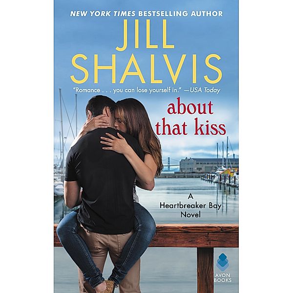 About That Kiss / Heartbreaker Bay Bd.5, Jill Shalvis